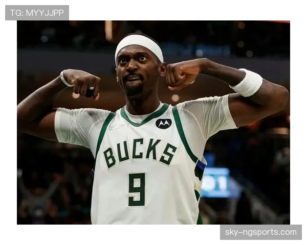 波蒂斯挡拆为字母哥制造空位较上季提高命中率